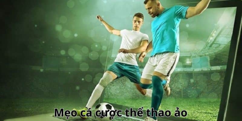 Bí quyết tham gia thắng lớn của thể thao ảo là gì